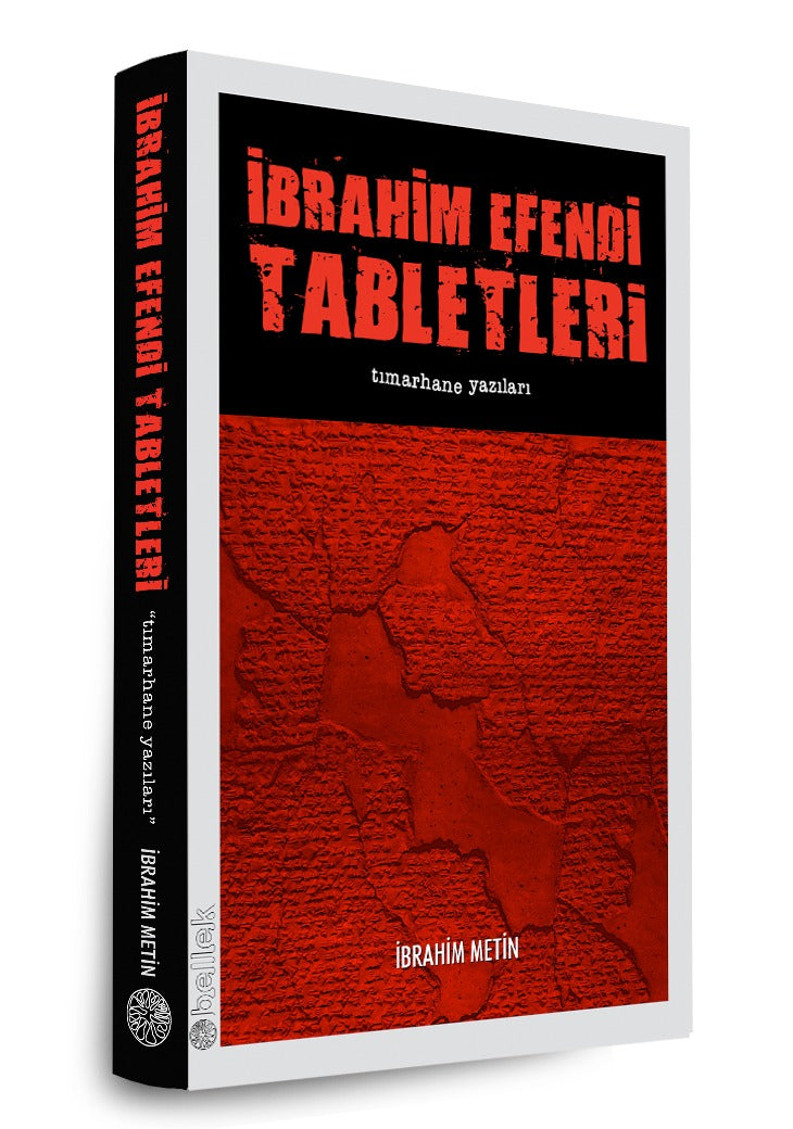 İbrahim Efendi Tabletleri - Tımarhane Yazıları - görünüm 3 / 4