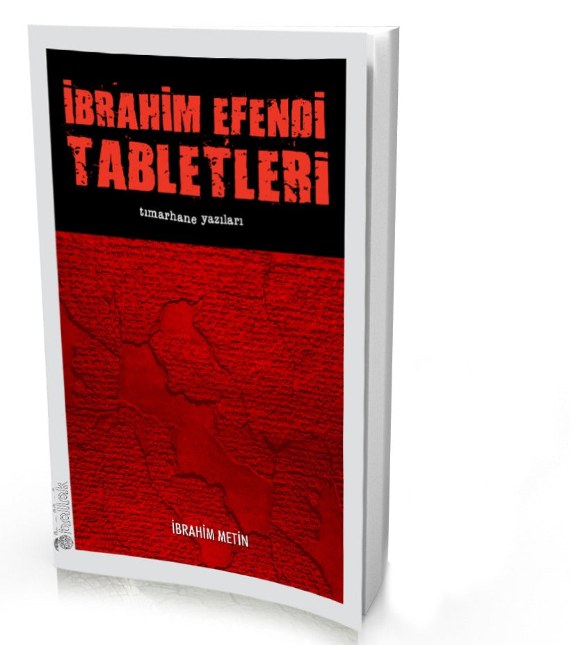 İbrahim Efendi Tabletleri - Tımarhane Yazıları - görünüm 4 / 4